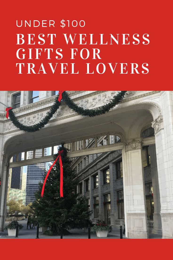 Wellness gifts for your favorite traveler, all less than $100. Help your globetrotter travel more mindfully and healthily!